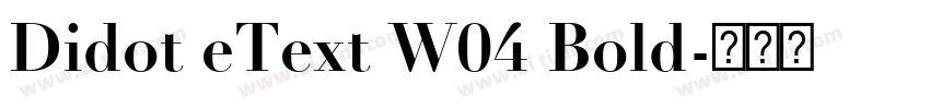 Didot eText W04 Bold字体转换